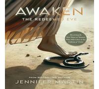 Jennifer Martin Awaken: The Redeemed Eve Paperback Book Jennifer Martin Multicolor