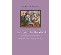 Jennifer McBride The Church for the World (Paperback)