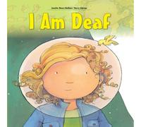 Jennifer Moore-Mallinos I am Deaf Paperback Book Jennifer Moore-Mallinos Multicolor