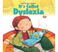 Jennifer Moore-Mallinos It's Called Dyslexia Paperback Book Jennifer Moore-Mallinos Multicolor