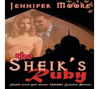 Jennifer Moore The Sheik's Ruby Paperback Book Jennifer Moore Multicolor