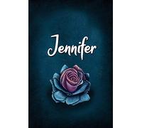 Jennifer: Personalized Name Journal, Lined Notebook with Beautiful Rose Illustration on Blue Cover