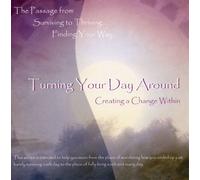 Jennifer R. Bloome MSO OTR HWC - Turning Your Day Around...Creating a Change Within