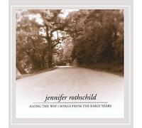 Jennifer Rothschild - Along the Way: Songs From the Early Years