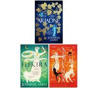 Jennifer Saint Collection 3 Books Set (Ariadne, Elektra & Atalanta)