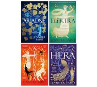Jennifer Saint Collection 4 Books Set (Ariadne, Elektra, Atalanta & Hera)
