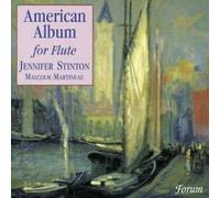 Jennifer Stinton - American Album For Flute