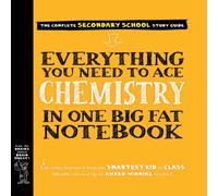 Jennifer Swanson Everything You Need to Ace Chemistry in One Big Fat Notebook Jennifer Swanson Multicolor