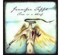 Jennifer Tefft - Time is a Thief