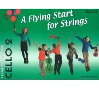 Jennifer Thorp: Flying Start for Strings Book 2: Cello: Instrumental Tutor