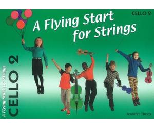 Jennifer Thorp: Flying Start for Strings Book 2: Cello: Instrumental Tutor