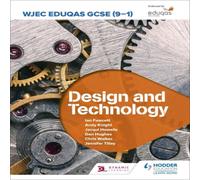 Jennifer Tilley WJEC Eduqas GCSE (9-1) Design & Technology Paperback Book Jennifer Tilley Multicolor