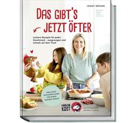 Jenny Böhme Hub Das gibt’s jetzt öfter Neue Rezepte für jeden Gesch (Paperback)