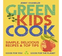 Jenny Chandler Green Kids Cook Paperback Book Jenny Chandler Multicolor