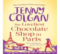 Jenny Colgan Loveliest Chocolate Shop in Paris Paperback Book Jenny Colgan Multicolor