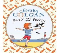 Jenny Colgan Polly & the Puffin Paperback Book Jenny Colgan Multicolor