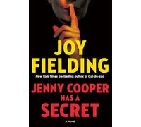 Joy Fielding – Jenny Cooper Has a Secret – Hardcover (2025)