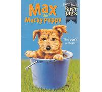 Jenny Dale's Puppy Tales: Max the Mucky Puppy: No.5