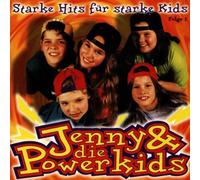 Jenny & die Powerkids - Starke Hits Für Starke Kids