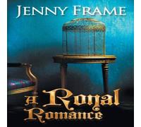 Jenny Frame A Royal Romance Paperback Book Jenny Frame Multicolor