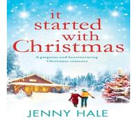 Jenny Hale It Started With Christmas: A heartwarming feel-good Christmas Jenny Hale Multicolor
