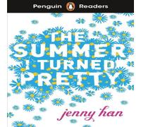 Jenny Han Penguin Readers Level 3: The Summer I Turned Pretty (ELT Graded Jenny Han Multicolor