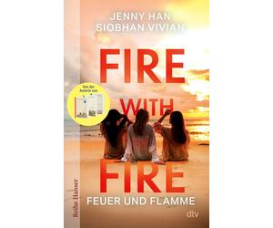 Jenny Han Siobh Fire with Fire: Feuer und Flamme Von der Autorin v (Paperback)