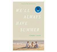 Jenny Han We'll Always Have Summer (Paperback) Summer I Turned Pretty