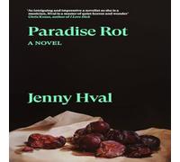 Jenny Hval Paradise Rot Paperback Book Jenny Hval Multicolor
