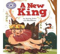 Jenny Jinks Reading Champion: A New King Book Jenny Jinks Multicolor