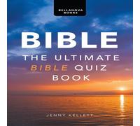 Jenny Kellett Bible: The Ultimate Bible Quiz Book Paperback Jenny Kellett Multicolor