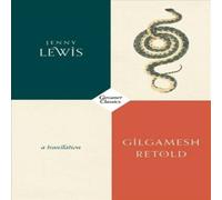 Jenny Lewis Gilgamesh Retold Paperback Book Jenny Lewis Multicolor