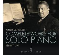 Jenny Lin - Artur Schnabel: Complete Works for Solo Piano
