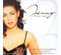 Jenny Mac Kay - No Tears No Regrets - It'S Raining Men - L'Histoire De La Vie