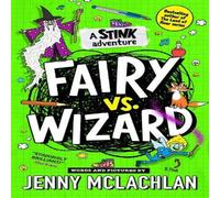 Jenny McLachlan Stink: Fairy vs Wizard Paperback Book Jenny McLachlan Multicolor