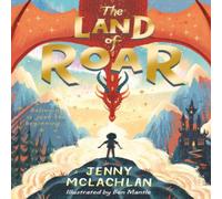 Jenny McLachlan The Land of Roar Paperback Book Jenny McLachlan Multicolor