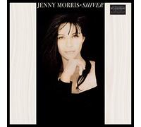 Jenny Morris - Shiver [30th Anniversary Edition]