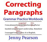Jenny Pearson Correcting Paragraphs Grammar Practice Workbook Paperback Jenny Pearson Multicolor