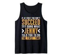 Jenny Try Doing What Jenny Told You Funny Jenny Name Tank Top