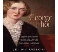 Jenny Uglow George Eliot Paperback Book Jenny Uglow Multicolor