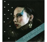 Jenny Wilson - Love & Youth