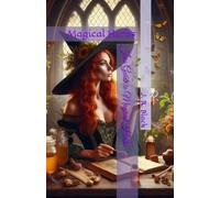 Jens Guide to Magical Herbs: Magical Herbs