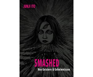Jens Ossa Junji Smashed: Von Geistern & Geheimnissen Düstere Spannu (Hardback)