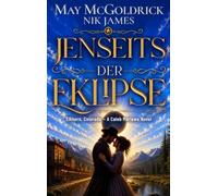 Jenseits der Eklipse: Wo Schatten fallen, beginnt die Wahrheit...: 2 (Elkhorn, Colorado - Caleb-Marlowe-Westerns)