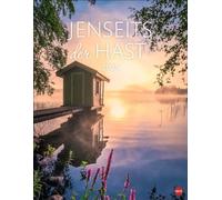 Jenseits der Hast Posterkalender 2025: Entschleunigen mit traumhaften Landschaftsfotos in einem praktischen Wandkalender. Raum für Notizen und schöne Aufnahmen im Foto-Kalender 2025.