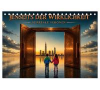 Jenseits der Wirklichkeit -Surreale Visionen (Tischkalender 2027 DIN A5 quer), CALVENDO Monatskalender: Eine faszinierende Welt, in der das Unmöglich Wirklichkeit wird.