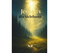 Jenseits des Sichtbaren: Eine poetische Reise zwischen Dunkelheit und Licht