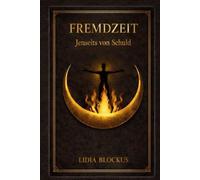 Jenseits von Schuld: 1 (Fremdzeit)