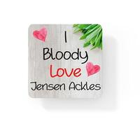 Jensen Ackles Coaster - I Bloody Love Jensen Ackles - Cute Novelty Fun Movie Star Gift Present