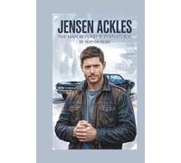 JENSEN ACKLES: The Man Beyond Supernatural